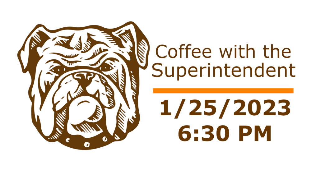 Coffee with the Superintendent